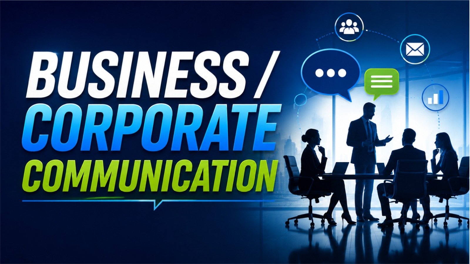 Business / Corporate Communication